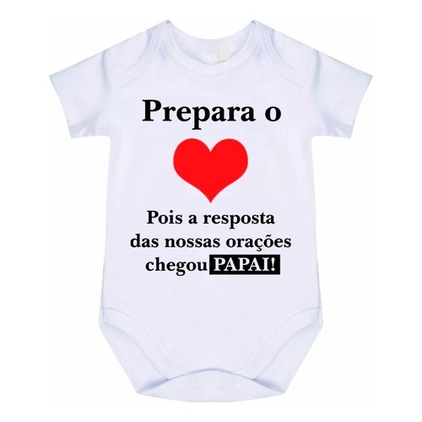 Body Beb Prepara O Coração Orações Chegou Papai Cód 836