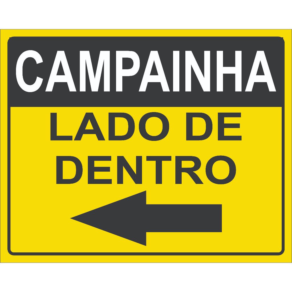 Placa De Sinalizaçao Sinalizativa E Indicativa  Campainha Lado Dentro Seta Esquerda 20X25 #Cod04 em Oferta na Shopee