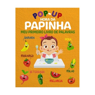 Livro Pop-Up Hora da Papinha | Meu Primeiro Livro de Palavras em Oferta na Shopee