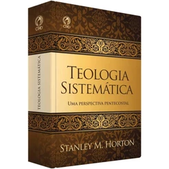 Livro Teologia Sistemática | Stanley M. Horton