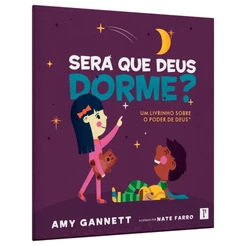 Livro Será Que Deus Dorme? | Amy Gannett
