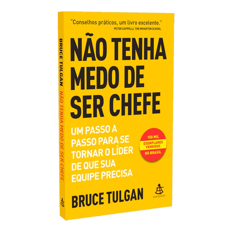 Livro Não Tenha Medo de Ser Chefe | Bruce Tulgan