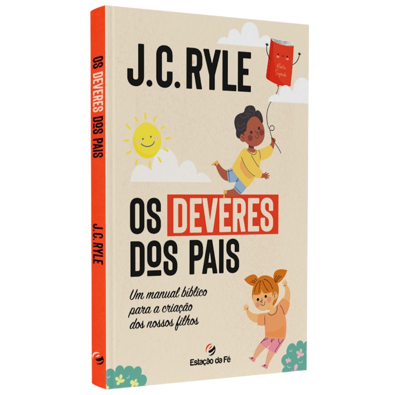 Livro Os Deveres dos Pais | J.C. Ryle