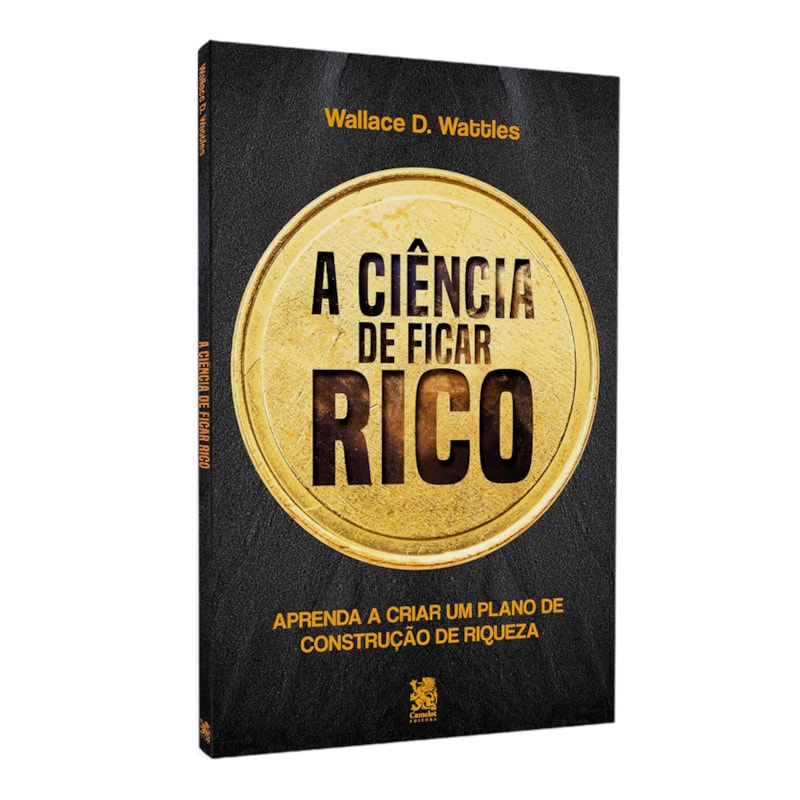 Livro A Ciência de Ficar Rico | Wallace D. Wattles