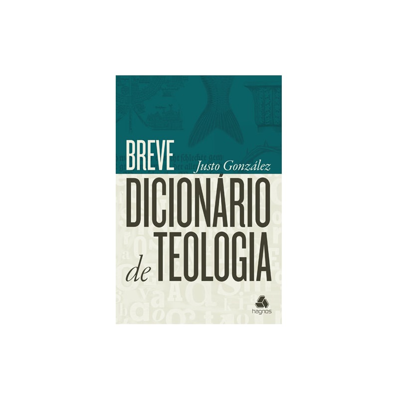 Livro Breve Dicionário de Teologia | Justo González em Oferta na Shopee