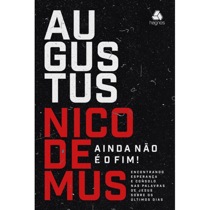 Ainda Não é o Fim! | Augustus Nicodemos em Oferta na Shopee
