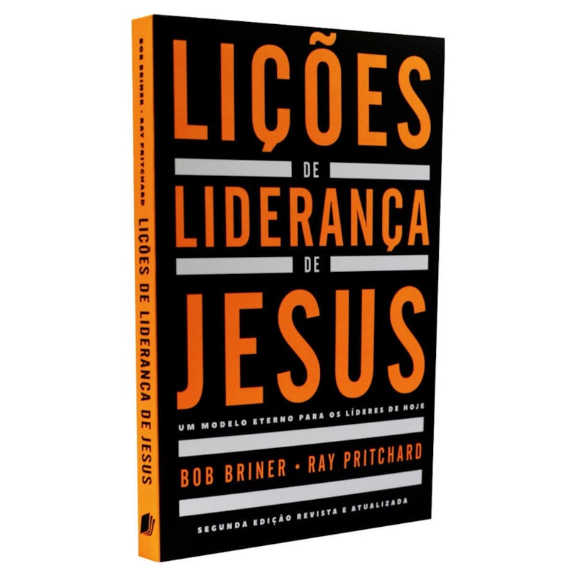 Livro Lições de Liderança de Jesus | Bob Briner e Ray Pritchard