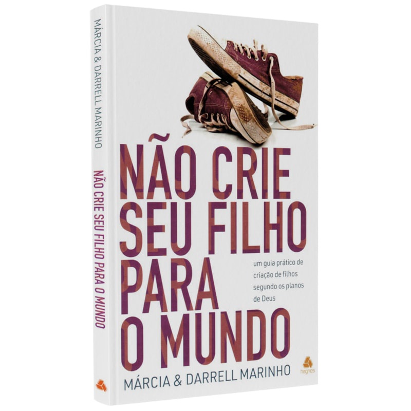 Não Crie seu Filho para o Mundo | Márcia e Darrel Marinho em Oferta na Shopee