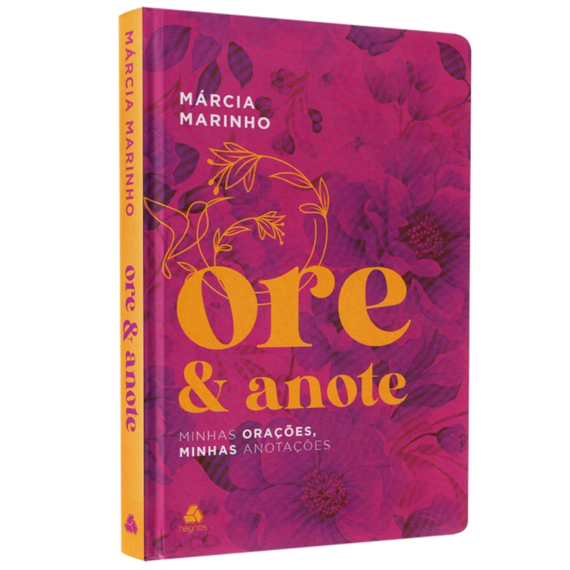 Livro Ore e Anote | Minhas Orações, Minhas Anotações | Márcia Marinho