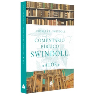 Livro Comentário Bíblico Swindoll | Atos | Charles R. Swindoll em Oferta na Shopee