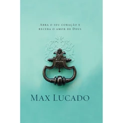 Livro A Graça Bate a Sua Porta | Max Lucado