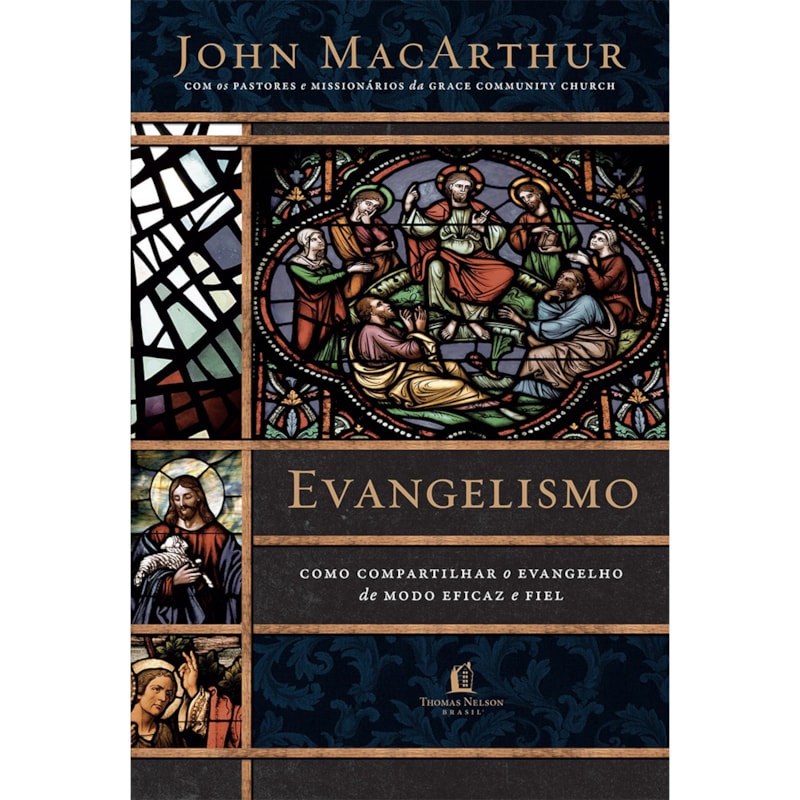 Livro Evangelismo | John MacArthur