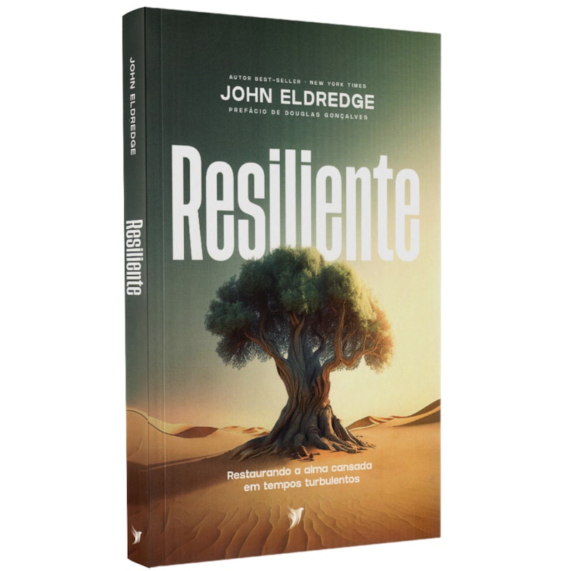 Livro Resiliente | John Eldredge