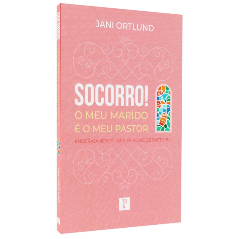 Livro Socorro! O Meu Marido é o Meu Pastor | Jani Ortlund
