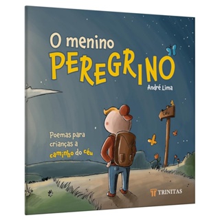 Livro O Menino Peregrino | André Lima em Oferta na Shopee