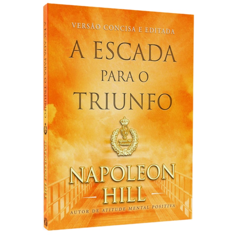 Livro A Escada Para O Triunfo | Versão Concisa e Editada |  Napoleon Hill em Oferta na Shopee
