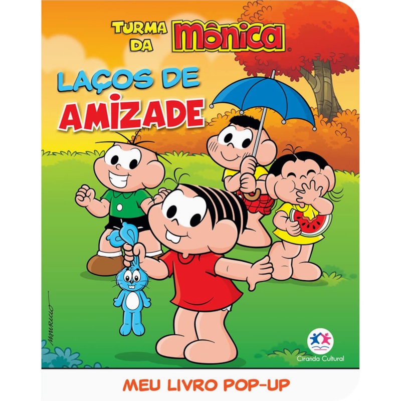 Livro Turma da Mônica Laços de Amizade | Meu Livro Pop-up