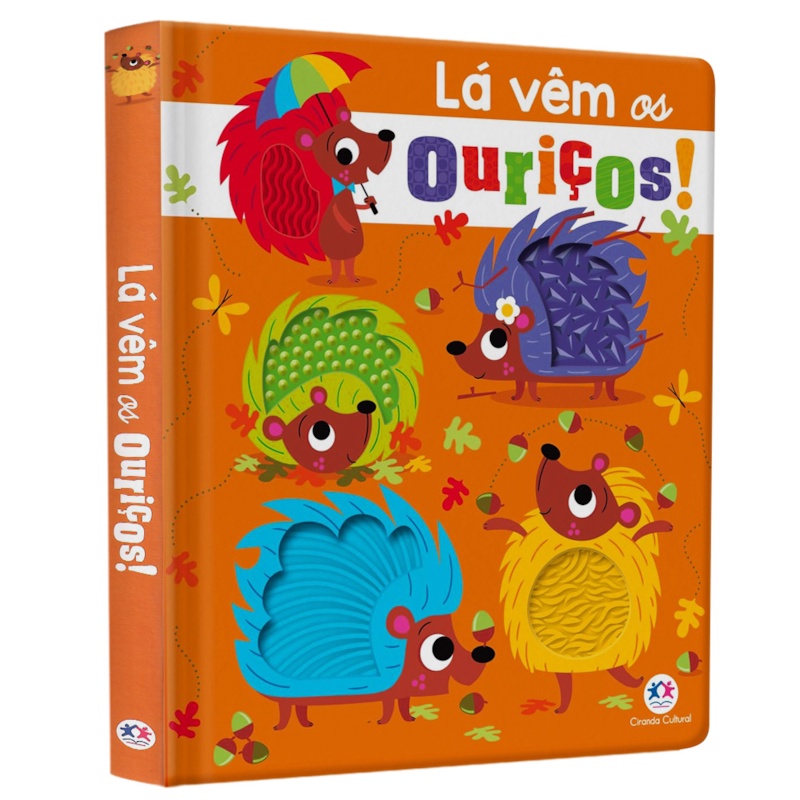 Livro Toque e Sinta | Lá Vêm os Ouriços | Ciranda Cultural em Oferta na Shopee