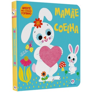 Livro Mamãe Coelha | Aperte meu Coração Fofinho em Oferta na Shopee