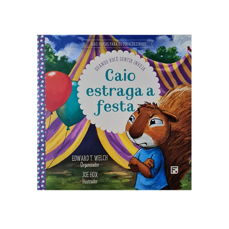 Livro Caio Estraga a Festa | Quando Voce Sentir Inveja em Oferta na Shopee