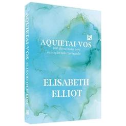 Livro Devocional Aquietai-vos | Elisabeth Elliot