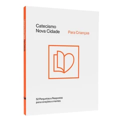Livro Catecismo Nova Cidade | Para Crianças