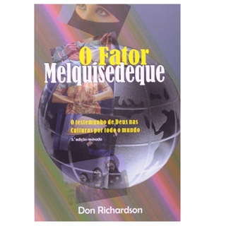Livro O Fator Melquisedeque | Don Richardson em Oferta na Shopee