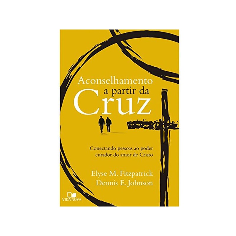 Livro Aconselhamento a Partir da Cruz | Elyse Fitzpatrickt em Oferta na Shopee