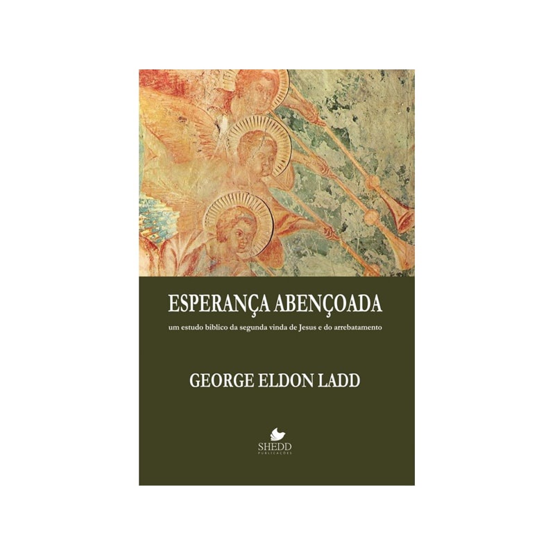 Livro Esperança Abençoada | George Eldon Ladd em Oferta na Shopee