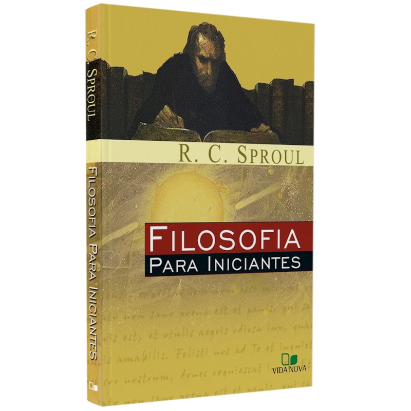 Livro Filosofia Para Iniciantes | R. C. Sproul