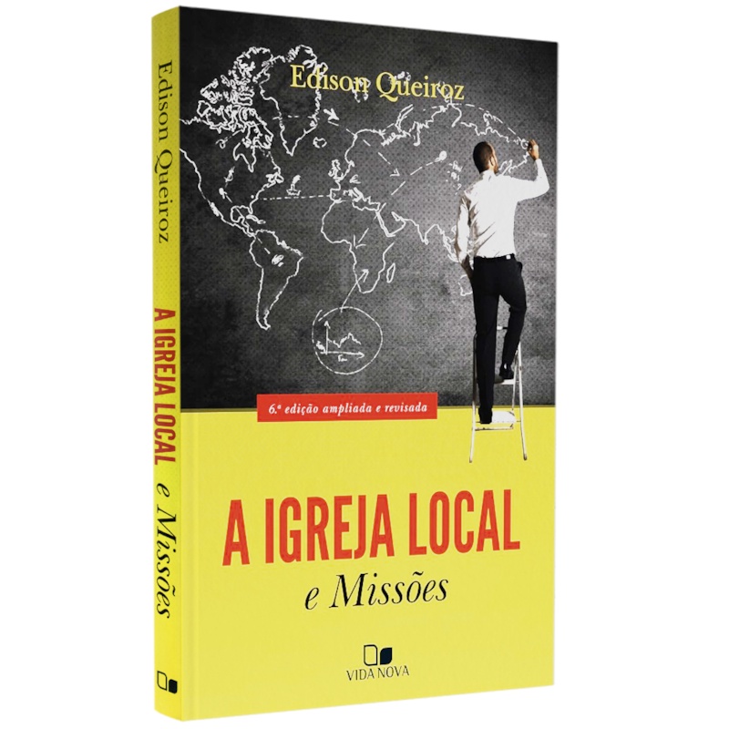 A Igreja Local e Missões | Edison Queiroz
