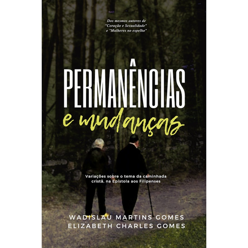 Permanências e mudanças | Wadislau Martins Gomes e Elizabeth Charles Gomes em Oferta na Shopee