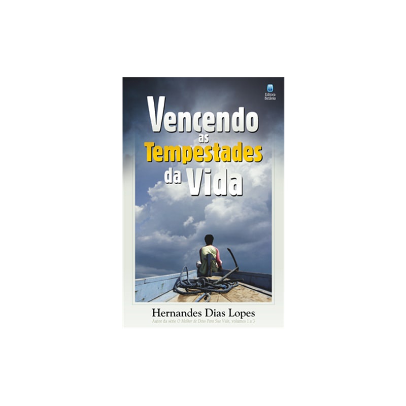 Livro Vencendo as Tempestades da Vida | Hernandes Dias Lopes em Oferta na Shopee
