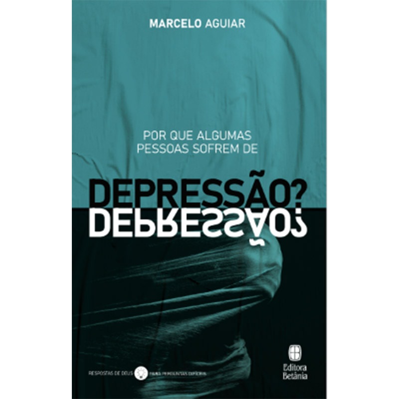 Livro Por que Algumas Pessoas Sofrem de Depressão? | Marcelo Aguiar em Oferta na Shopee