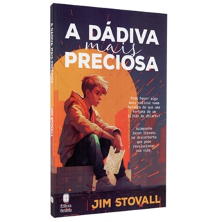 Livro A Dádiva Mais Preciosa | Jim Stovall em Oferta na Shopee