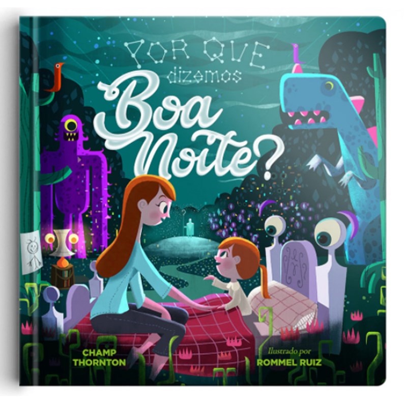 Livro Por que dizemos boa noite? | Champ Thornton em Oferta na Shopee