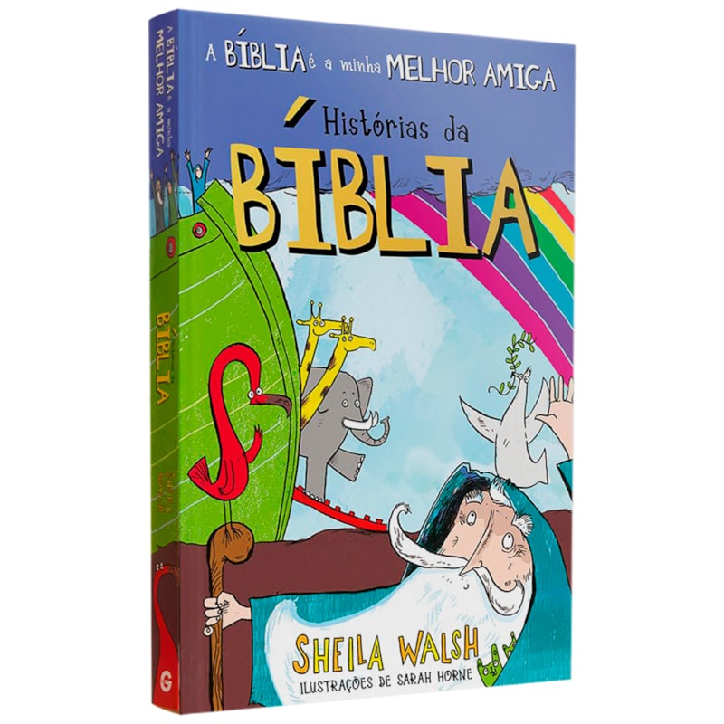 Livro A Bíblia é a Minha Melhor Amiga | Histórias da Bíblia | Sheila Walsh