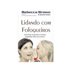 Livro Lidando com fofoqueiros | Rebecca Brown