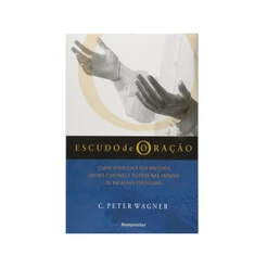 Livro Escudo de Oração | C. Peter Wagner