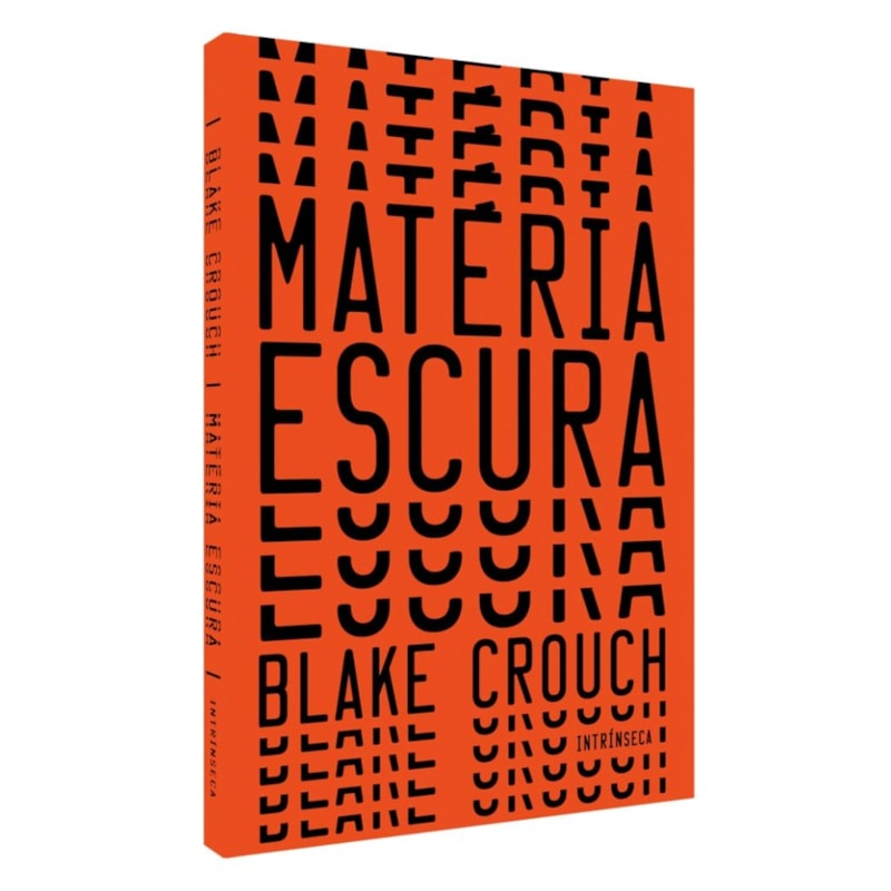 Livro Matéria Escura | Blake Crouch