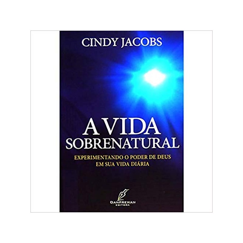 Livro A Vida Sobrenatural | Cindy Jacobs em Oferta na Shopee
