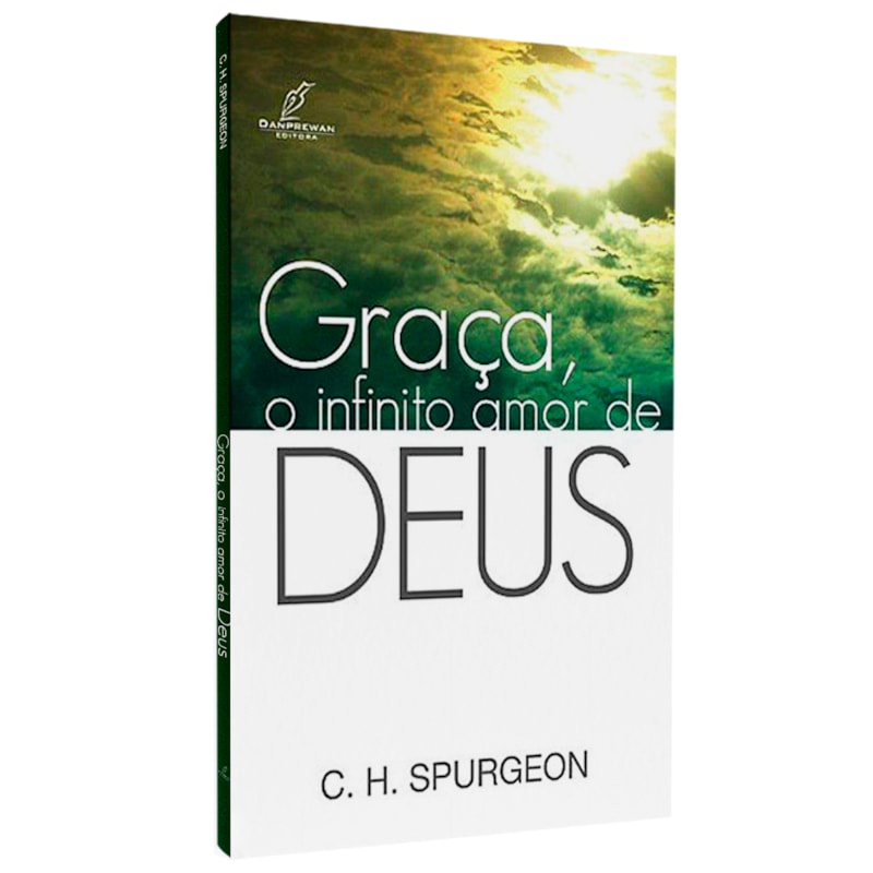 Livro Graça, O Infinito Amor De Deus | C. H. Spurgeon
