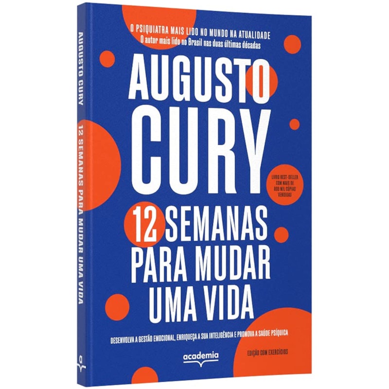 Livro 12 Semanas para Mudar uma Vida | Edição com Exercicios | Augusto Cury