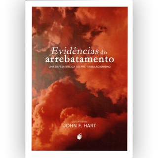 Livro Evidências do Arrebatamento | John F. Hart em Oferta na Shopee