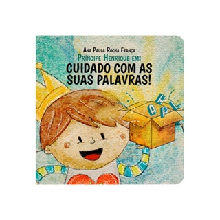 Livro Príncipe Henrique em: Cuidado com As Suas Palavras! | Ana Paula Rocha França em Oferta na Shopee