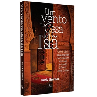 Livro Um Vento na Casa do Islã | David Garrison em Oferta na Shopee