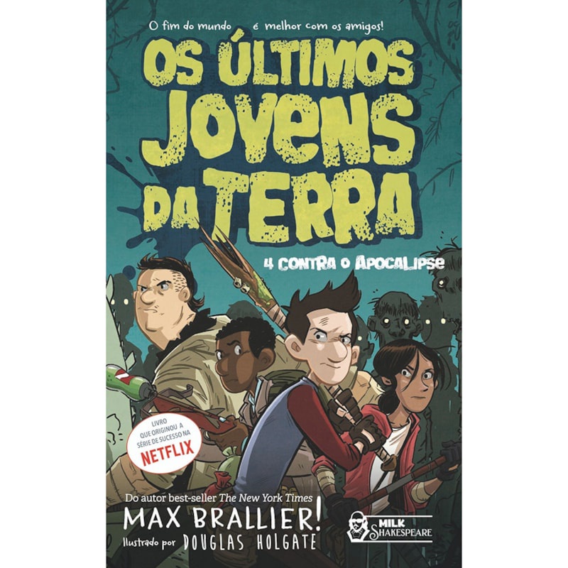 Livro Os últimos Jovens da Terra | 4 Contra Apocalipse | Max Brallier em Oferta na Shopee