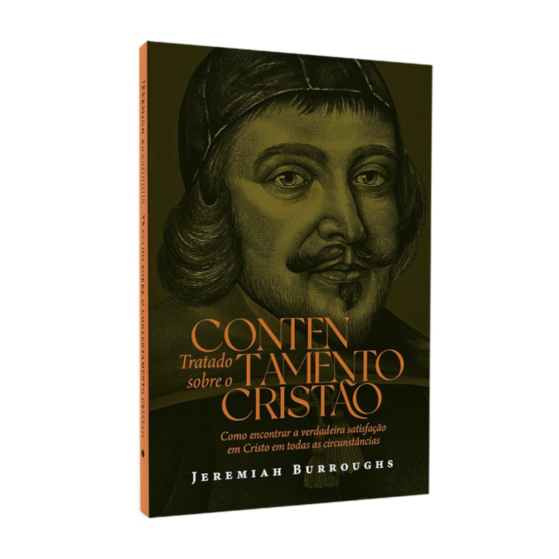 Livro Tratado Sobre o Contetamento Cristão | Jeremiah Burroughs em Oferta na Shopee