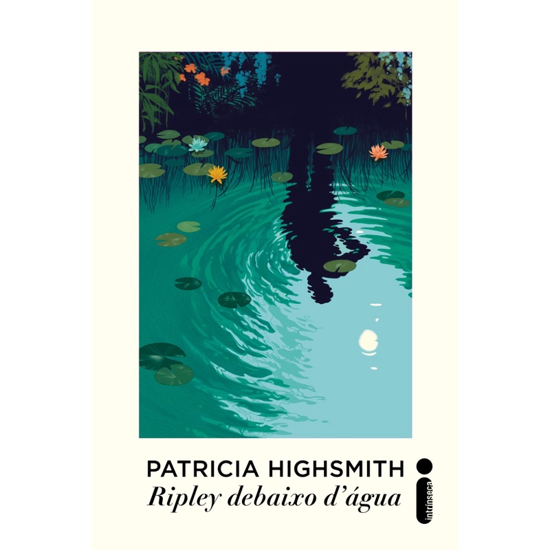 Ripley debaixo D'água: Série Ripley - Vol. 5, Patricia Highsmith, Intrínseca em Oferta na Shopee