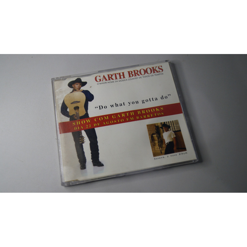 CD Single Original - Garth Brooks – Do What You Gotta Do